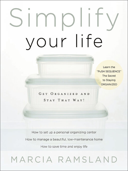 Title details for Simplify Your Life by Marcia Ramsland - Wait list